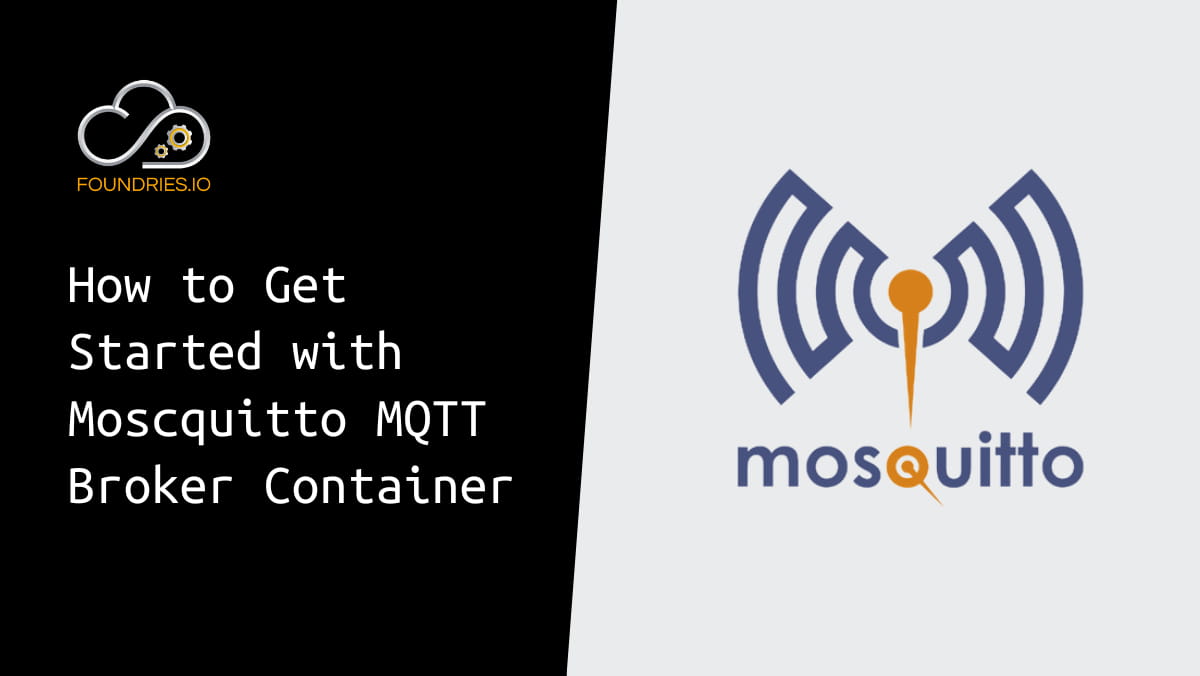 Thumbnail of How to Get Started with Mosquitto MQTT Broker Containers video