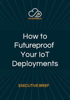 How to Futureproof your IoT Deployments cover image